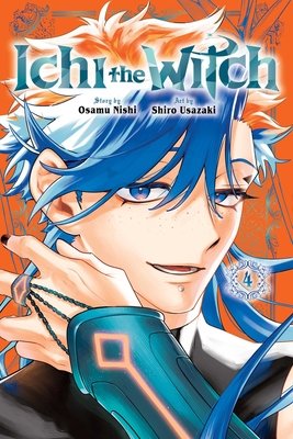 Ichi the Witch, Vol. 4 - MangaShop.ro