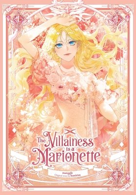 Villainess Is a Marionette, Vol. 1 - MangaShop.ro