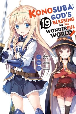 Konosuba: God's Blessing on This Wonderful World!, Vol. 19 (Manga) - MangaShop.ro