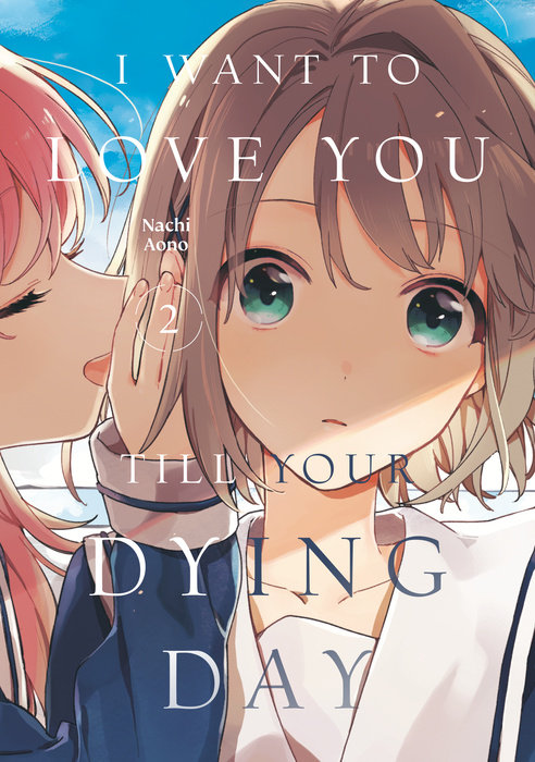 I Want to Love You Till Your Dying Day 2 - MangaShop.ro