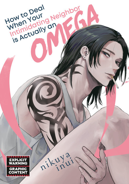 How to Deal When Your Intimidating Neighbor Is Actually an Omega - MangaShop.ro