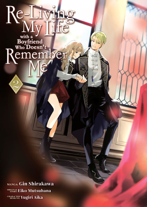 Re-Living My Life with a Boyfriend Who Doesn't Remember Me (Manga) Vol. 2 - MangaShop.ro