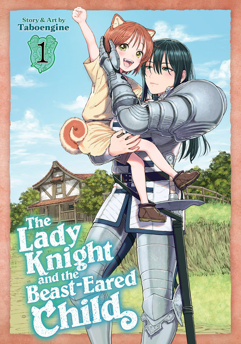 The Lady Knight and the Beast-Eared Child Vol. 1 - MangaShop.ro
