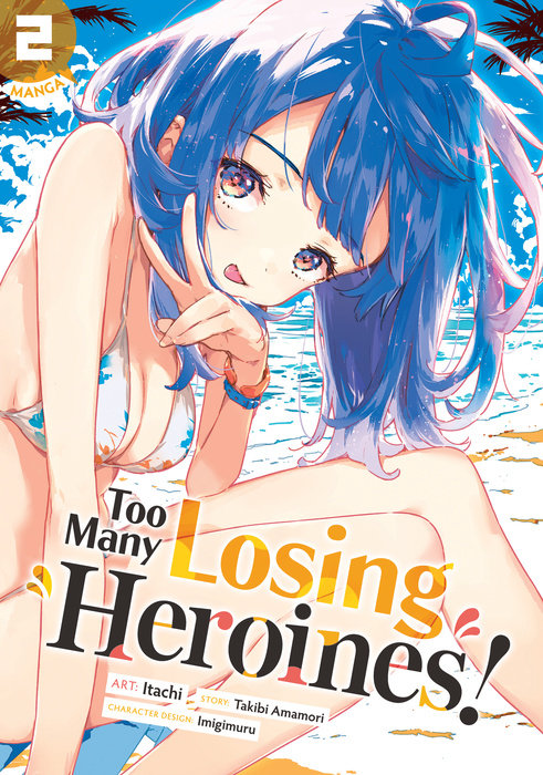 Too Many Losing Heroines! (Manga) Vol. 2 - MangaShop.ro