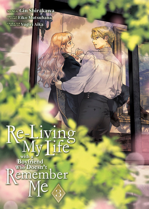 Re-Living My Life with a Boyfriend Who Doesn't Remember Me (Manga) Vol. 3 - MangaShop.ro