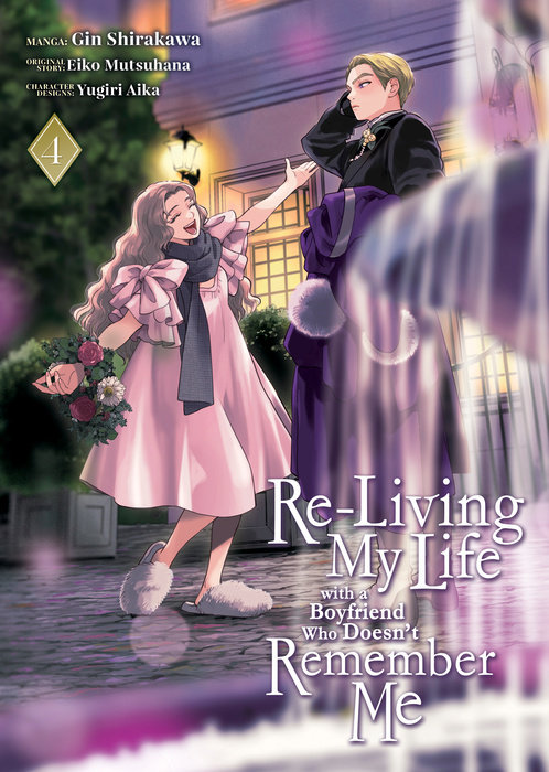 Re-Living My Life with a Boyfriend Who Doesn't Remember Me (Manga) Vol. 4 - MangaShop.ro