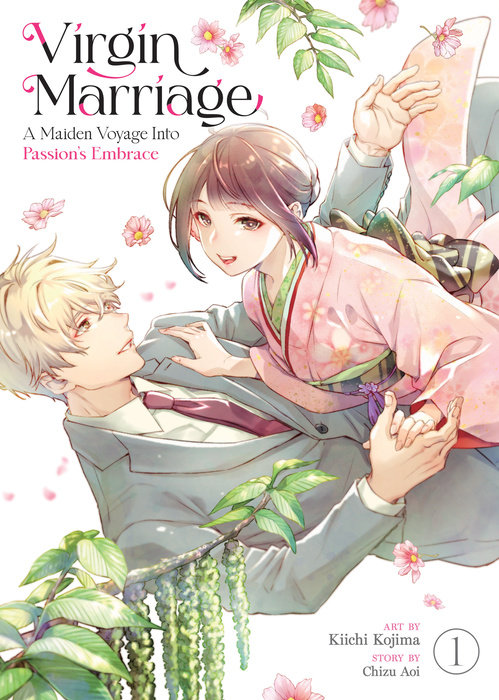 Virgin Marriage: A Maiden Voyage Into Passion's Embrace Vol. 1 - MangaShop.ro
