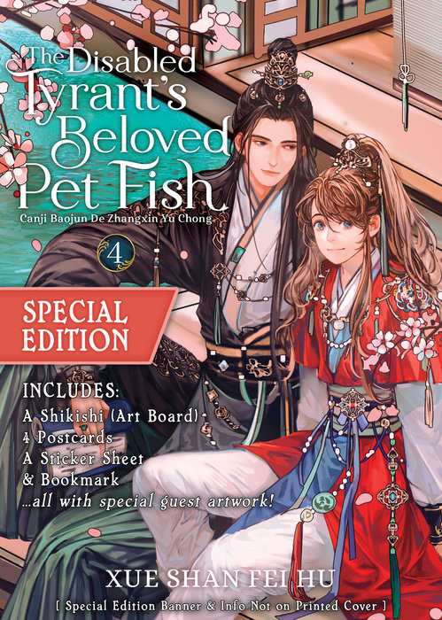 Disabled Tyrant's Beloved Pet Fish: Canji Baojun de Zhangxin Yu Chong (Novel) Vol. 4 (Special Edition) - MangaShop.ro