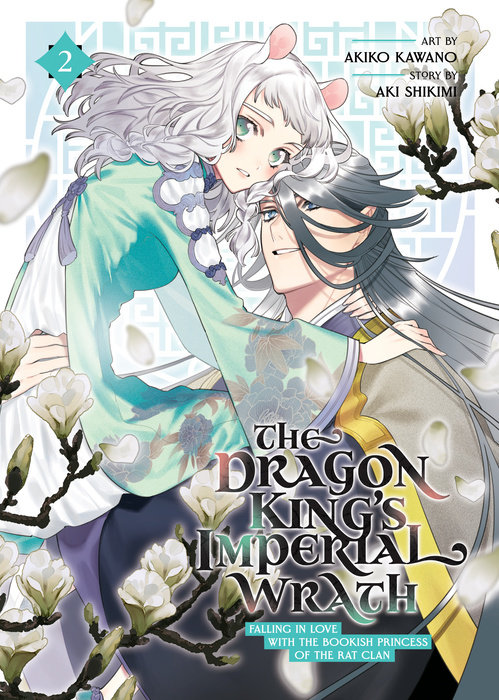 The Dragon King's Imperial Wrath: Falling in Love with the Bookish Princess of the Rat Clan Vol. 2 - MangaShop.ro