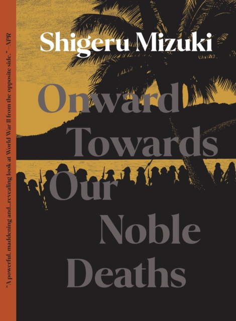 Onward Towards Our Noble Deaths - MangaShop.ro