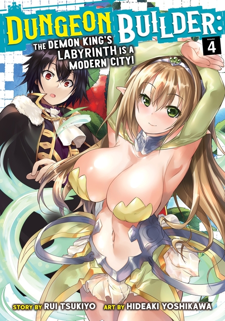Dungeon Builder: The Demon King's Labyrinth Is a Modern City! Vol.  4 - MangaShop.ro