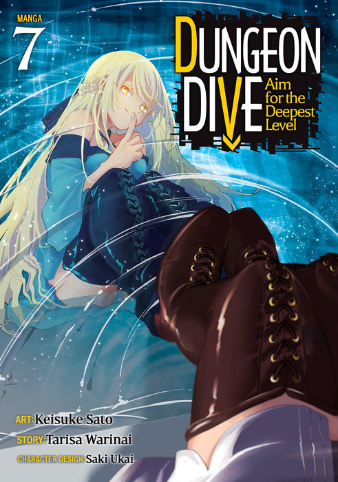 Dungeon Dive: Aim for the Deepest Level (Manga) Vol. 7 - MangaShop.ro