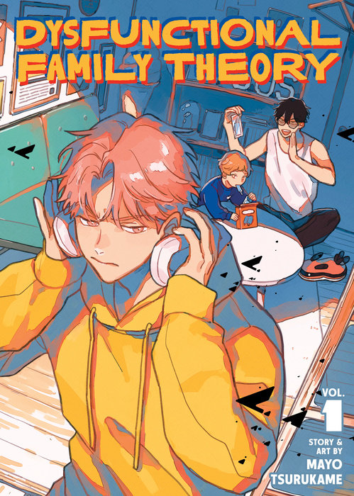 Dysfunctional Family Theory Vol. 1 - MangaShop.ro