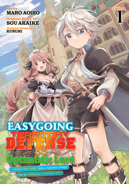 Easygoing Territory Defense by the Optimistic Lord: Production Magic Turns a Nameless Village Into the Strongest Fortified City (Manga) Vol. 1 - MangaShop.ro