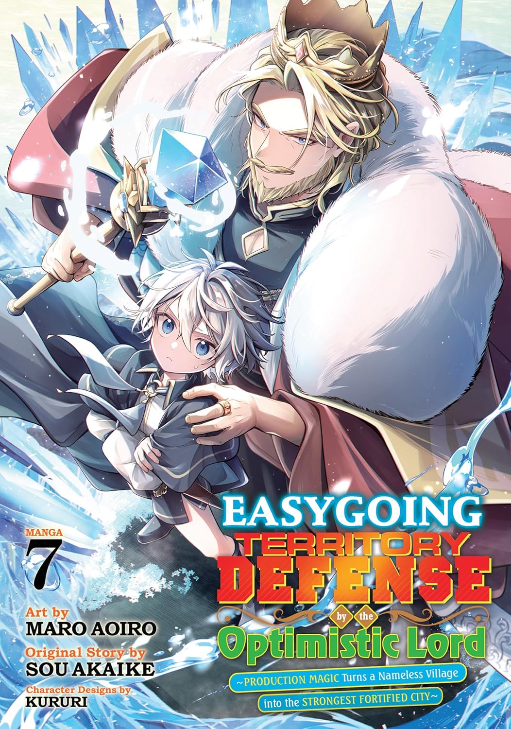 Easygoing Territory Defense by the Optimistic Lord: Production Magic Turns a Nameless Village Into the Strongest Fortified City Vol. 7 - MangaShop.ro