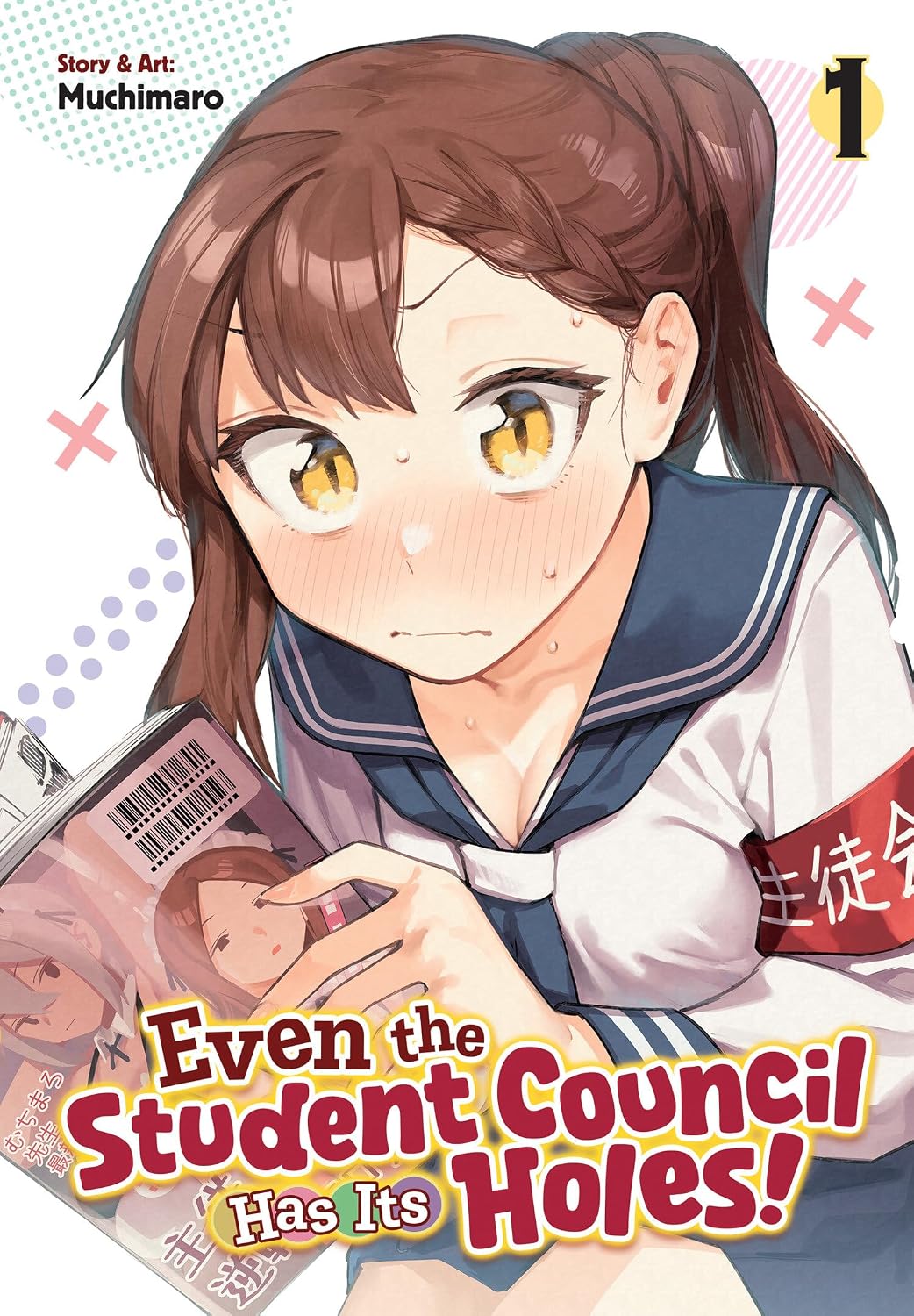 Even the Student Council Has Its Holes! Vol. 1 - MangaShop.ro