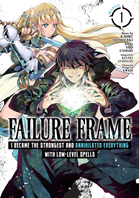 Failure Frame: I Became the Strongest and Annihilated Everything with Low-Level Spells Vol.  1 - MangaShop.ro