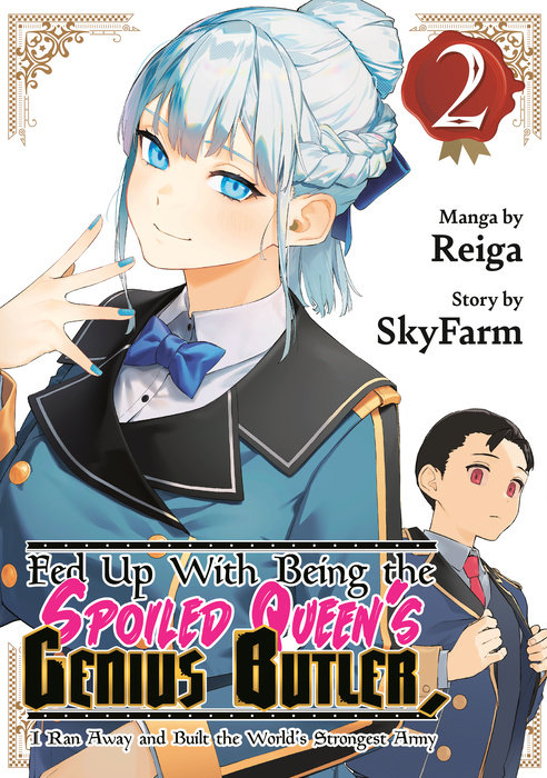 Fed Up with Being the Spoiled Queen's Genius Butler, I Ran Away and Built the World's Strongest Army 2 - MangaShop.ro