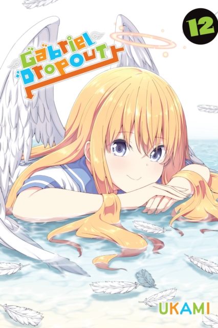 Gabriel Dropout, Vol. 12 - MangaShop.ro