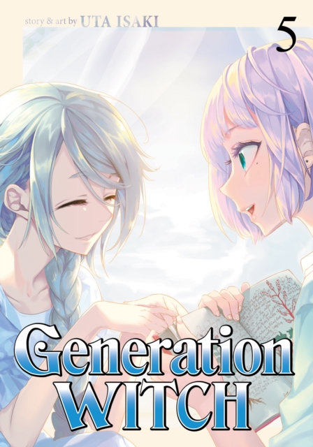 Generation Witch Vol.  5 - MangaShop.ro