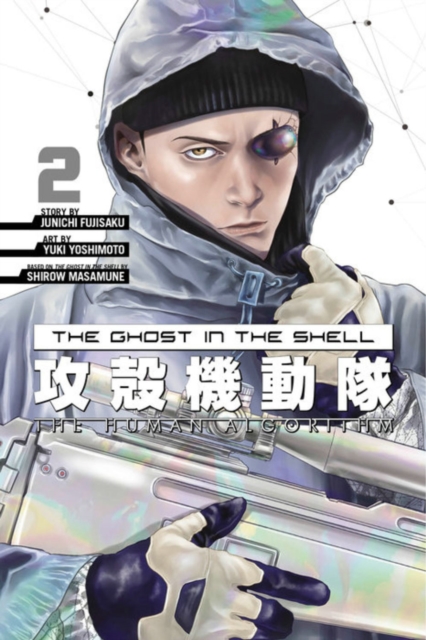 The Ghost in the Shell: The Human Algorithm Vol.  2 - MangaShop.ro
