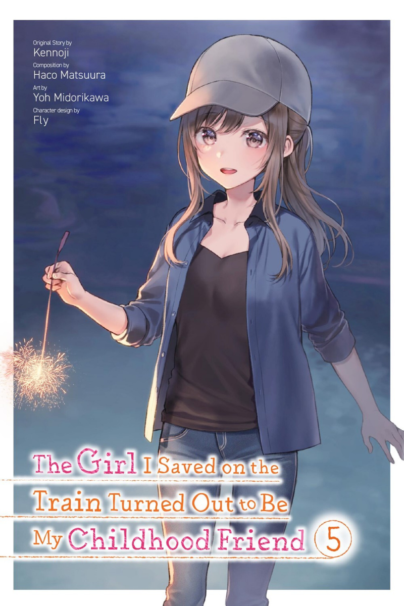 The Girl I Saved on the Train Turned Out to Be My Childhood Friend, Vol. 5 - MangaShop.ro