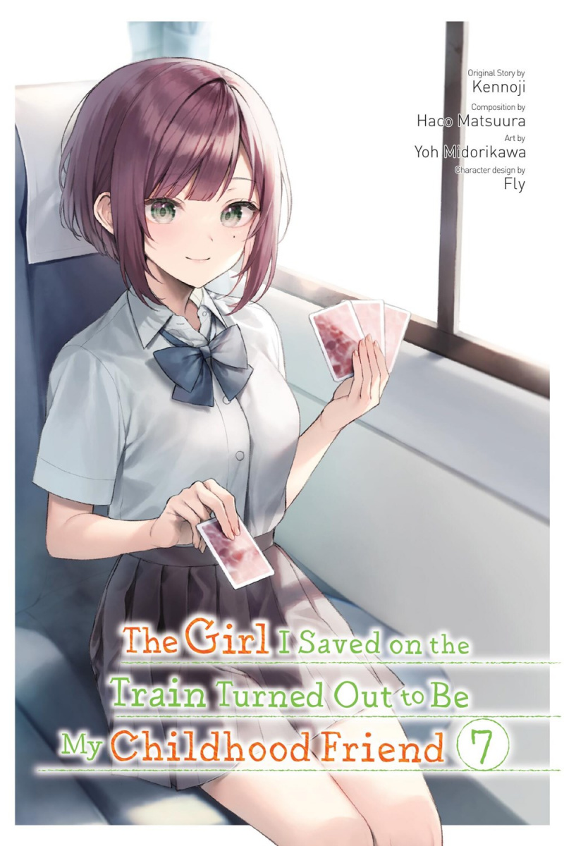 The Girl I Saved on the Train Turned Out to Be My Childhood Friend, Vol. 7 - MangaShop.ro