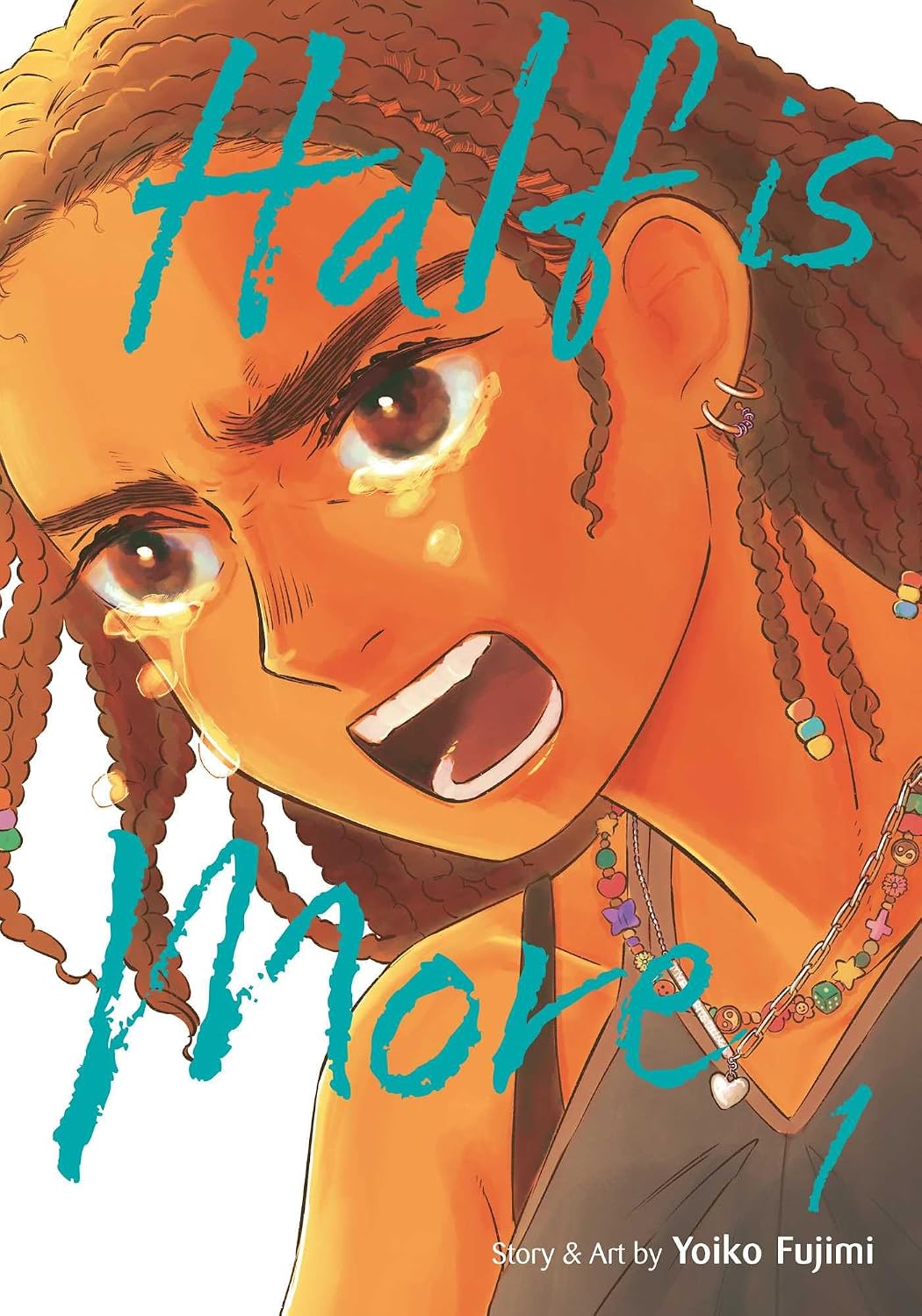 Half Is More, Vol. 1 - MangaShop.ro