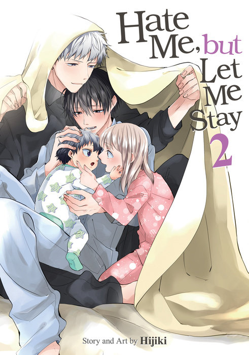 Hate Me, But Let Me Stay Vol. 2 - MangaShop.ro