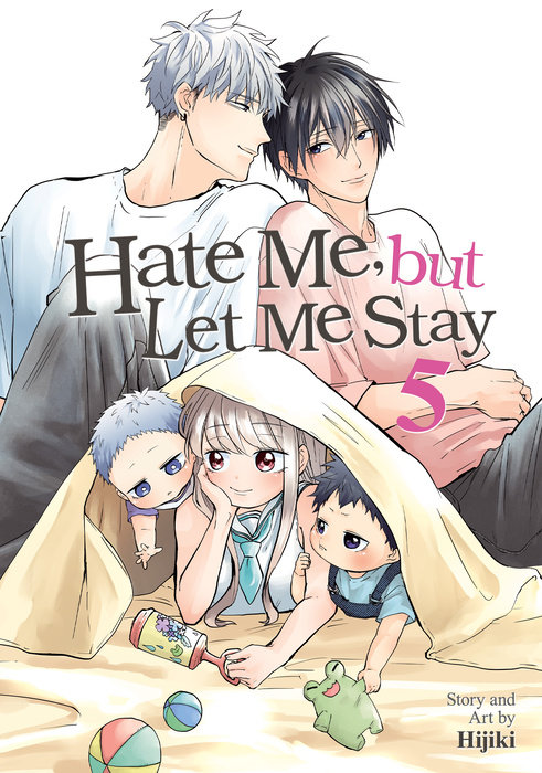 Hate Me, But Let Me Stay Vol. 5 - MangaShop.ro