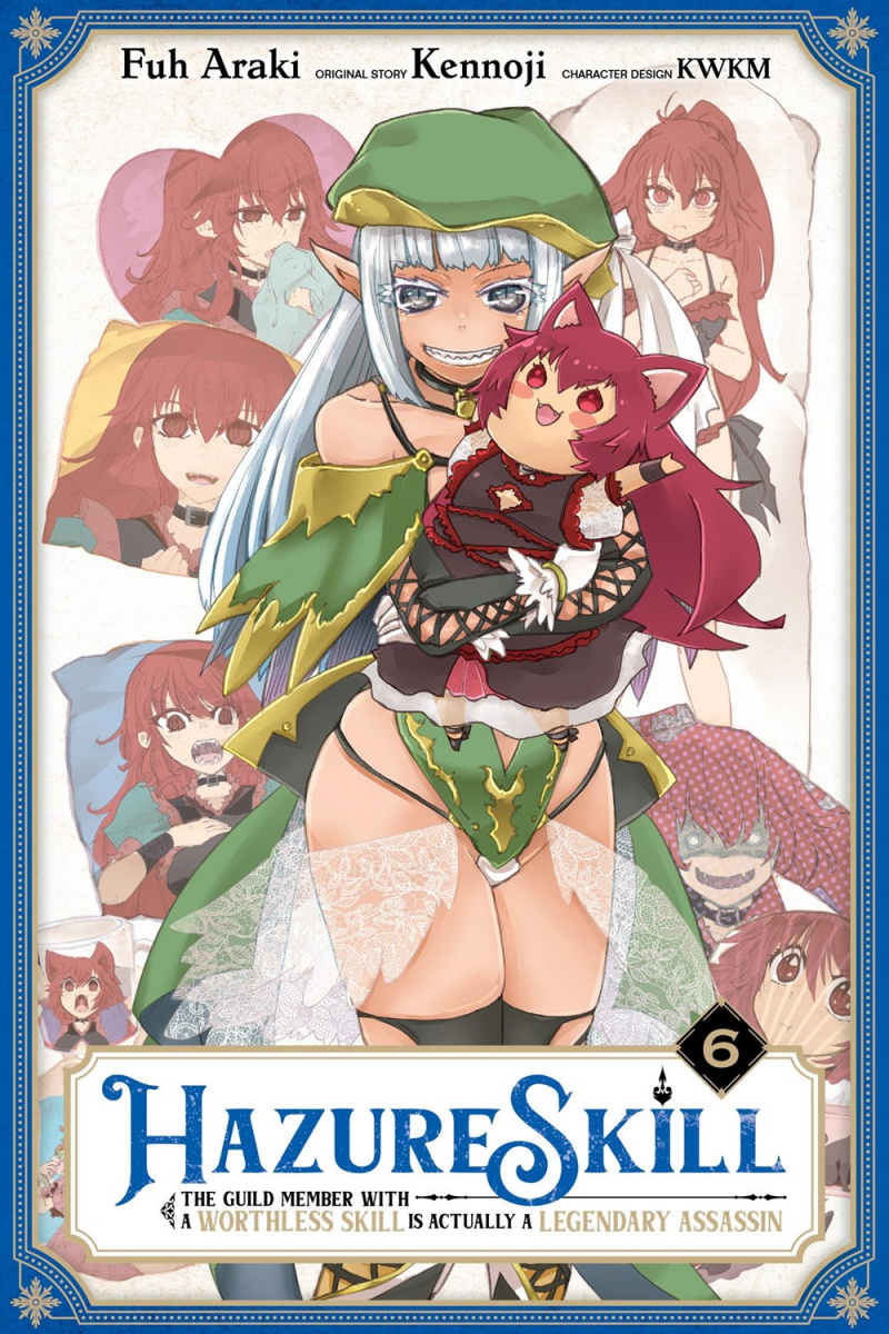 Hazure Skill: The Guild Member with a Worthless Skill Is Actually a Legendary Assassin, Vol. 6 - MangaShop.ro