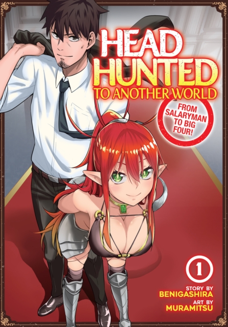 Headhunted to Another World: From Salaryman to Big Four! Vol. 1 - MangaShop.ro