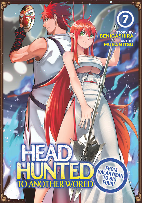 Headhunted to Another World: From Salaryman to Big Four! Vol. 7 - MangaShop.ro
