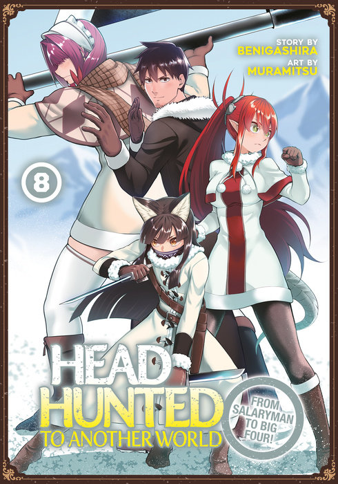 Headhunted to Another World: From Salaryman to Big Four! Vol. 8 - MangaShop.ro