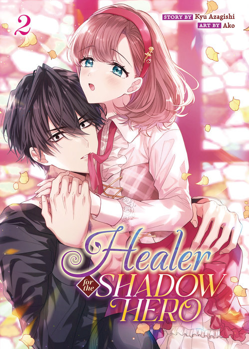 Healer for the Shadow Hero (Manga) Vol. 2 - MangaShop.ro