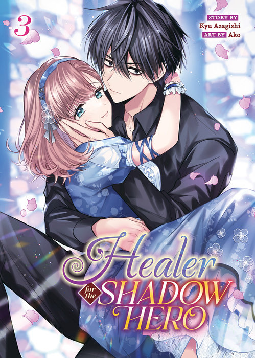 Healer for the Shadow Hero (Manga) Vol. 3 - MangaShop.ro