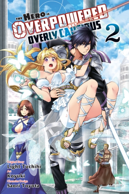 The Hero Is Overpowered But Overly Cautious Vol.  2 - MangaShop.ro