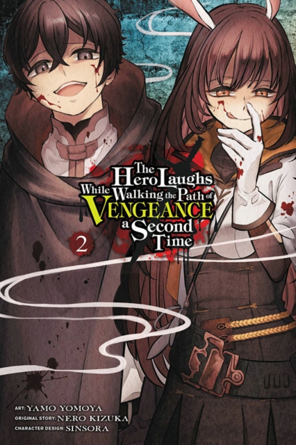 The Hero Laughs While Walking the Path of Vengeance a Second Time, Vol. 2 (Manga) - MangaShop.ro