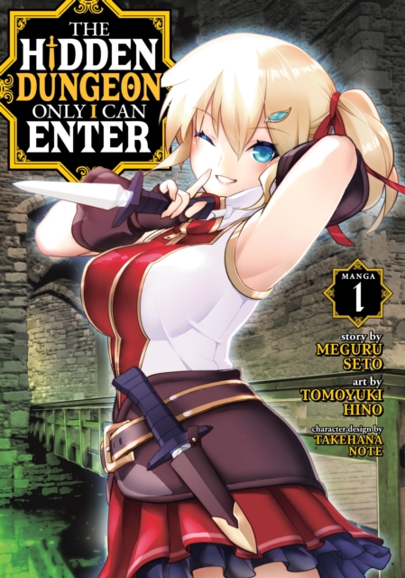 The Hidden Dungeon Only I Can Enter Vol.  1 - MangaShop.ro
