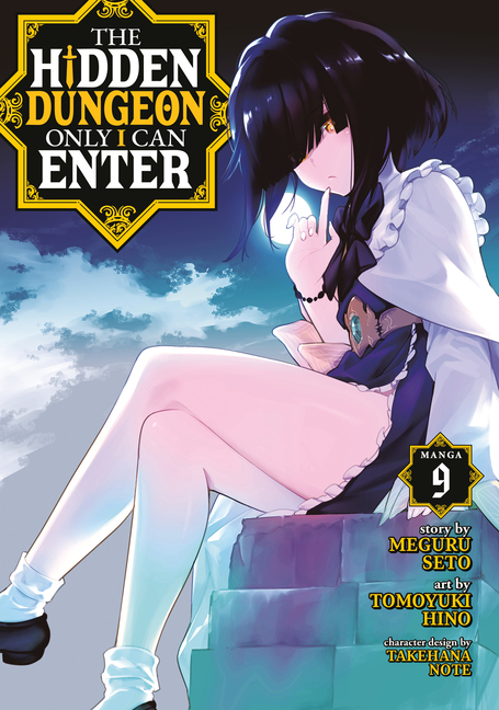 The Hidden Dungeon Only I Can Enter (Manga) Vol. 9 - MangaShop.ro