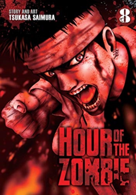 Hour of the Zombie Vol.  8 - MangaShop.ro