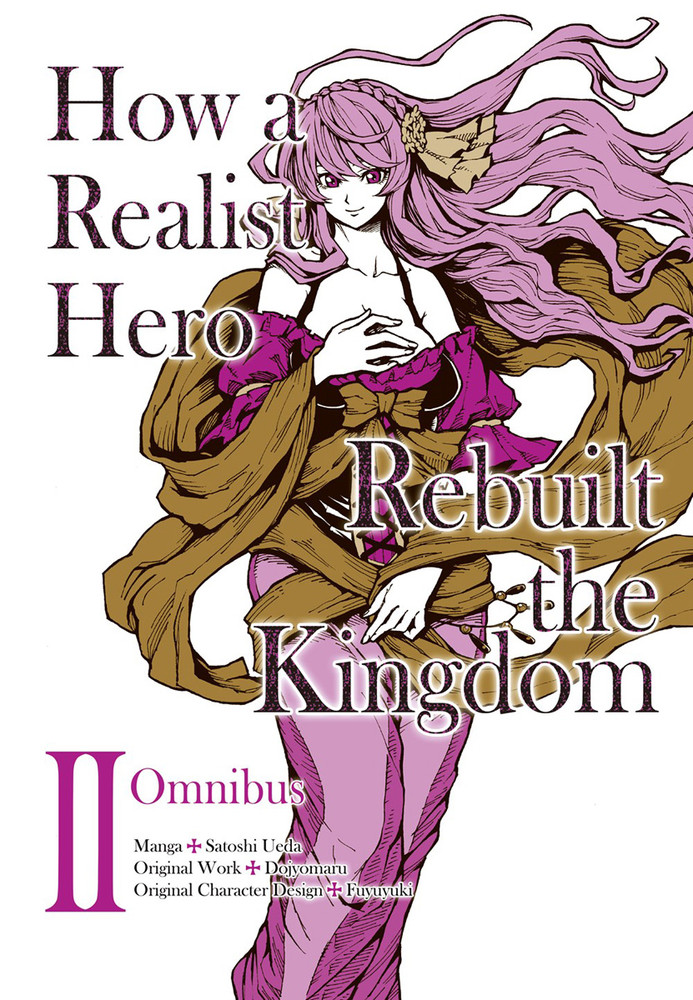 How a Realist Hero Rebuilt the Kingdom: Omnibus Vol.  2 - MangaShop.ro