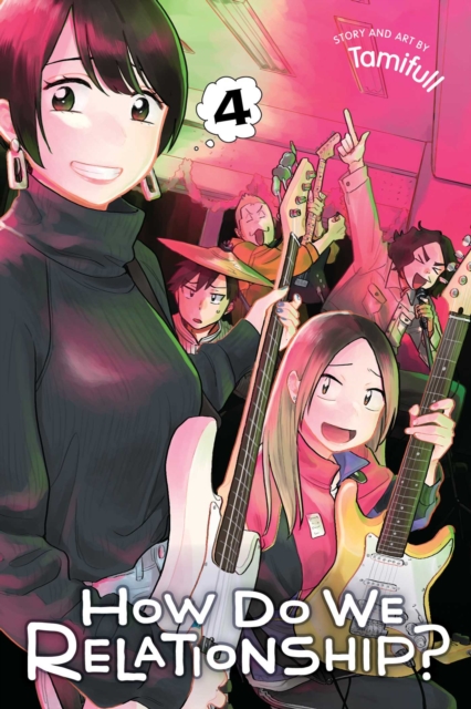 How Do We Relationship? Vol.  4 - MangaShop.ro