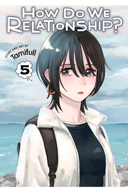 How Do We Relationship? Vol.  5 - MangaShop.ro