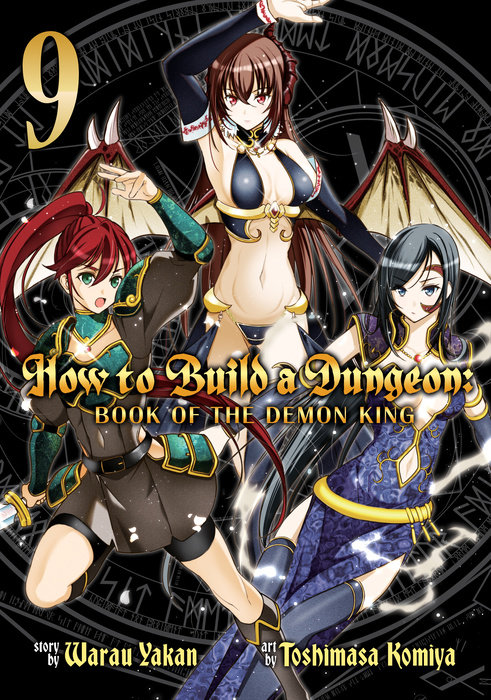 How to Build a Dungeon: Book of the Demon King Vol. 9 - MangaShop.ro