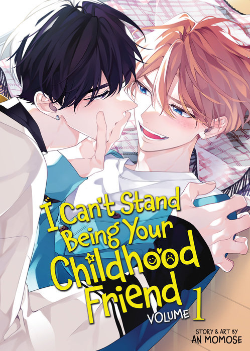 I Can't Stand Being Your Childhood Friend Vol. 1 - MangaShop.ro