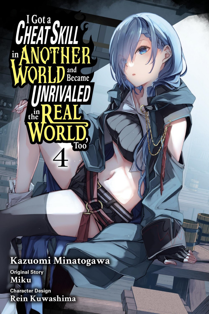 I Got a Cheat Skill in Another World and Became Unrivaled in the Real World, Too, Vol. 4 - MangaShop.ro