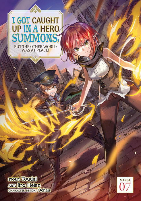 I Got Caught Up in a Hero Summons, But the Other World Was at Peace! (Manga) Vol. 7 - MangaShop.ro