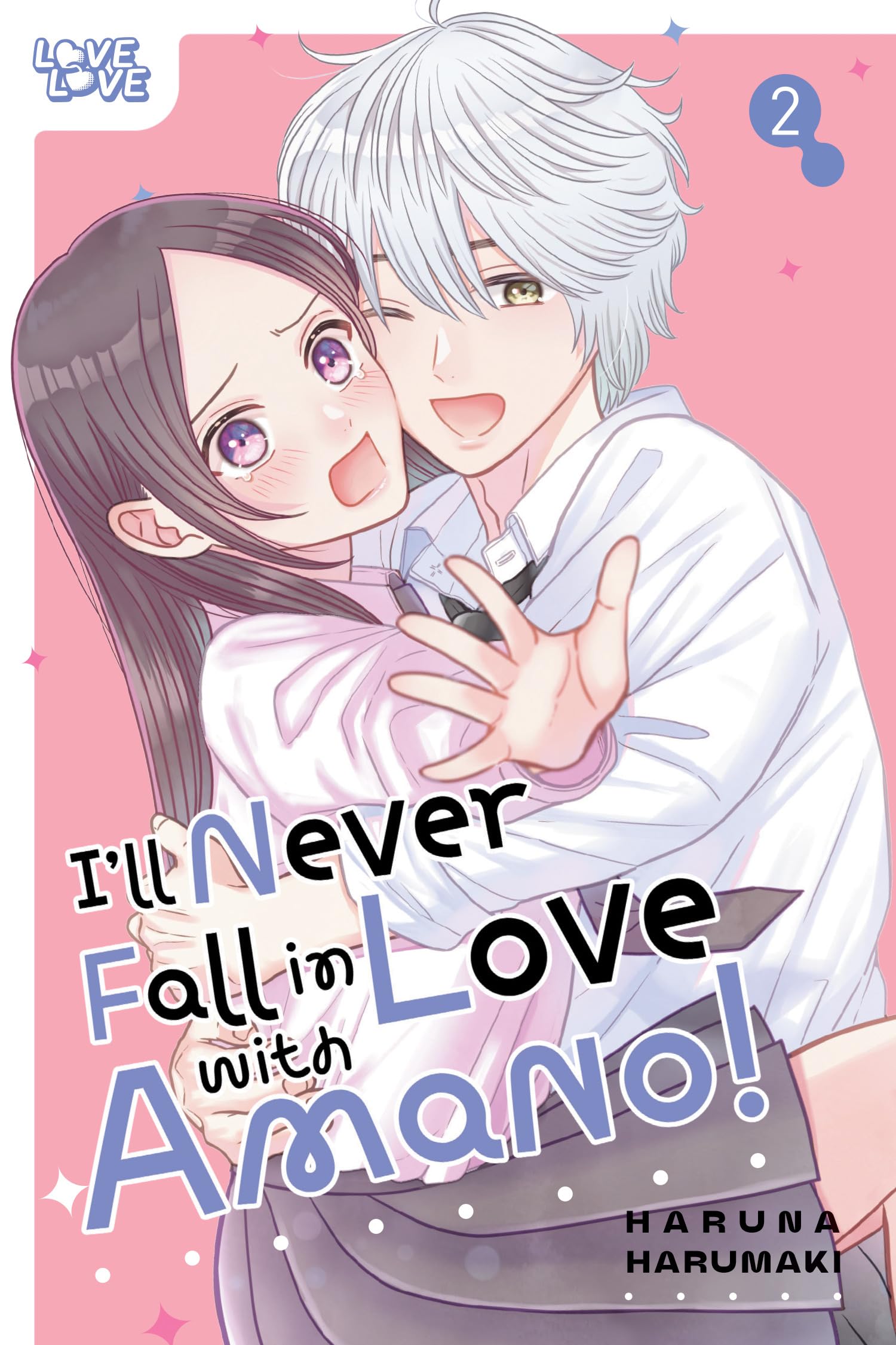 I'll Never Fall in Love with Amano!, Volume 2 - MangaShop.ro