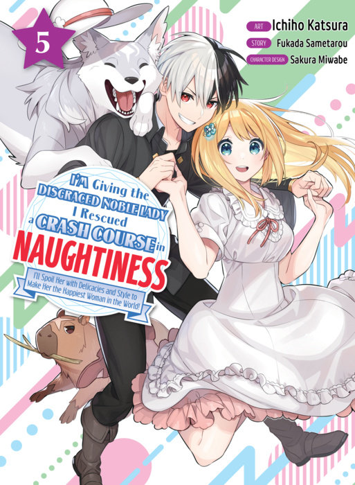 I'm Giving the Disgraced Noble Lady I Rescued a Crash Course in Naughtiness 5 - MangaShop.ro